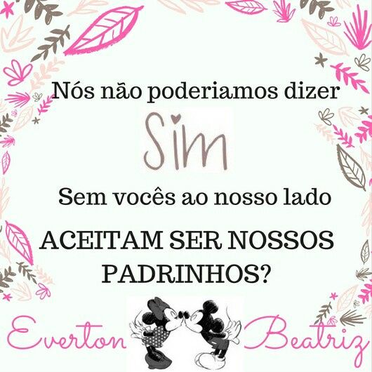 Convites padrinhos! opiniões meninas - 2