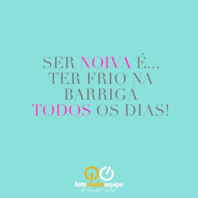 Ser noiva é?????? - 2