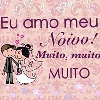 Amo Muito Meu Noivo