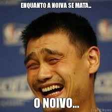 E o NOIVO?