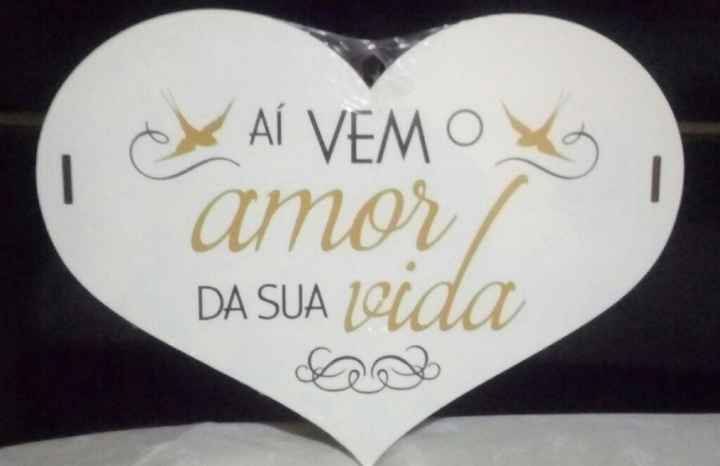 Aquisição placa lá vem a noiva #vemver - 1