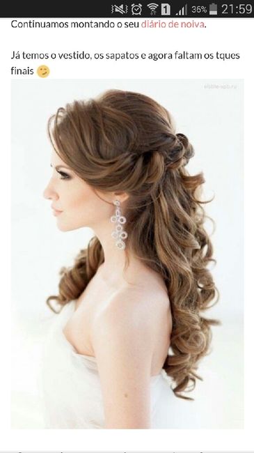 Diario de Noiva - Como será o seu penteado e a maquiagem? - 1