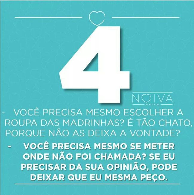 Dez coisas que nunca devem ser ditas a uma noiva . 5