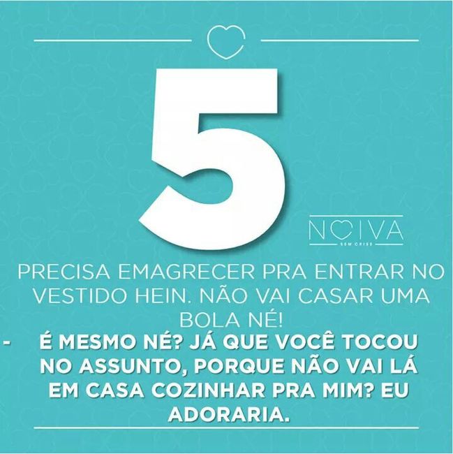 Dez coisas que nunca devem ser ditas a uma noiva . 6