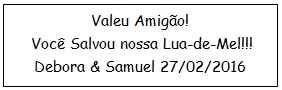 para os homens entregamos mini gravatinha com essa mensagem