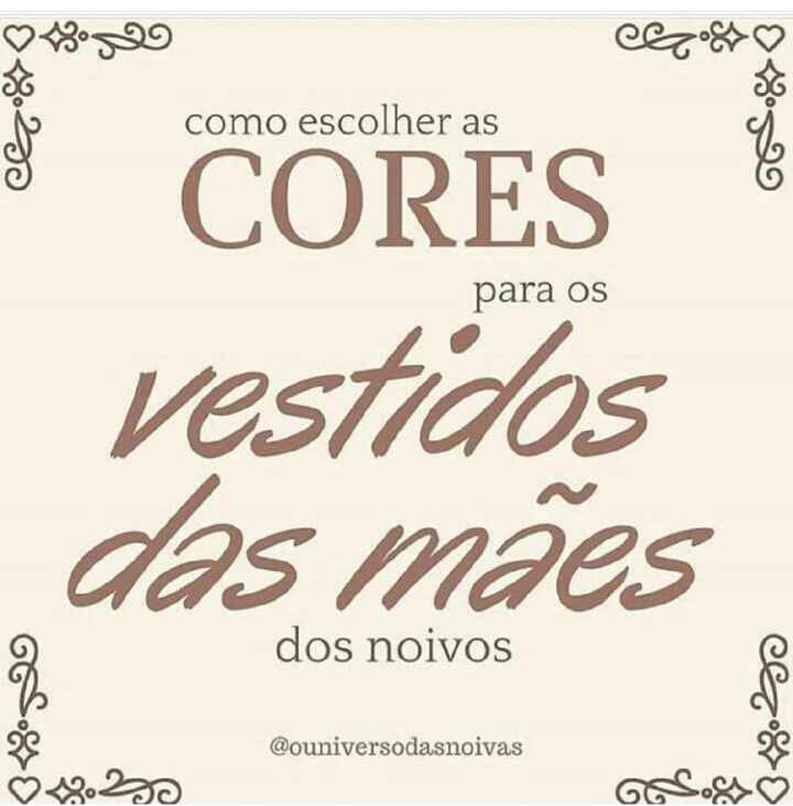 Dica: Cor dos vestidos madrinhas x Mães - 3
