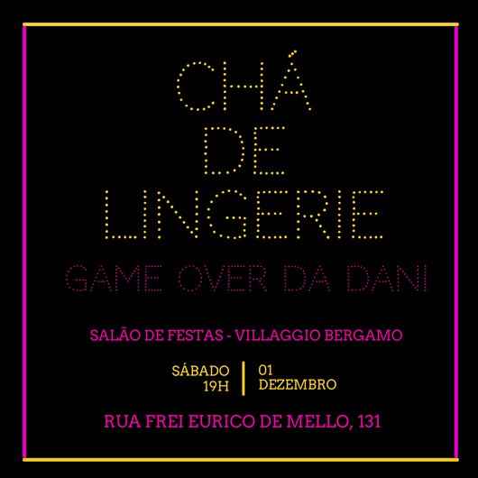 Chá de Lingerie da Dani - Convite