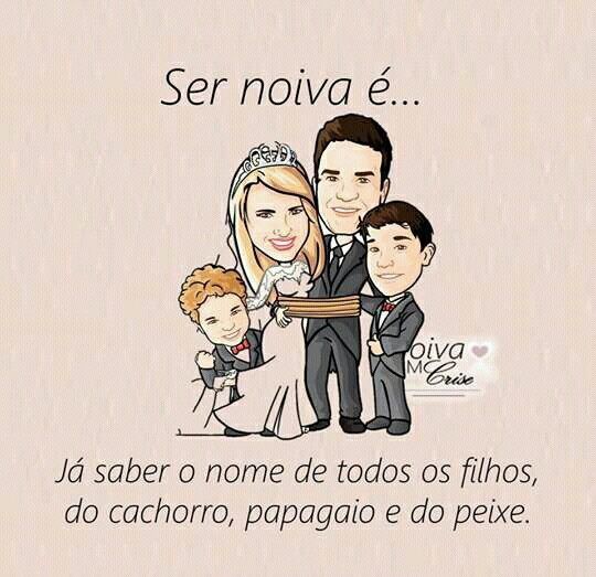 Ser noiva é. ... - 1