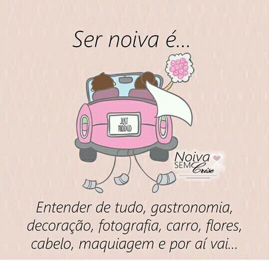 Ser noiva é. ... - 1