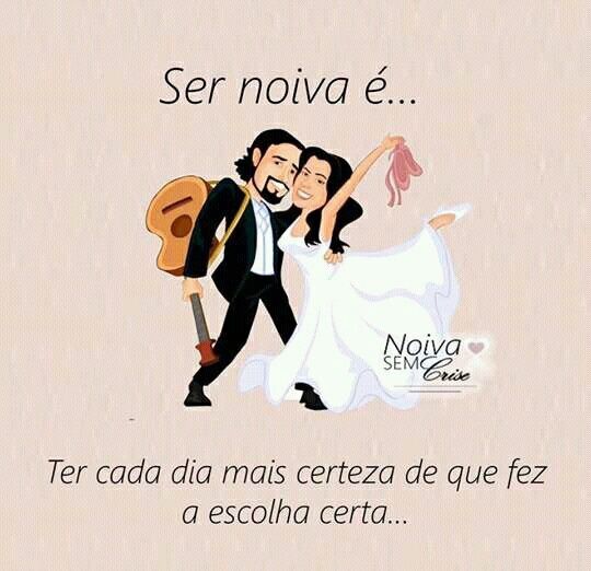 Ser noiva é. ... - 1