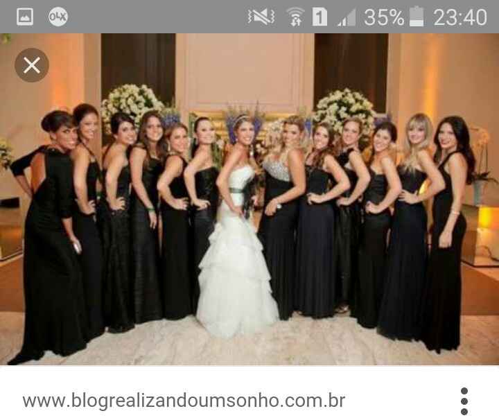 Madrinhas de preto. #venhamver - 1