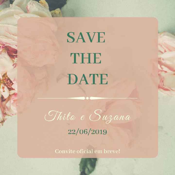 Meu Save the Date feito no aplicativo Canva! - 1
