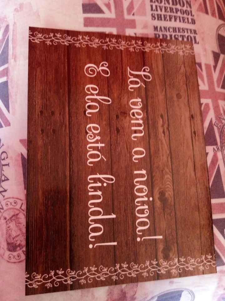  Placa " La vem a noiva".  a minha chegou ❤❤ - 1