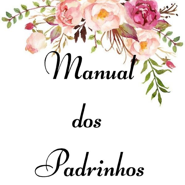 Manual dos padrinhos❤️ 1