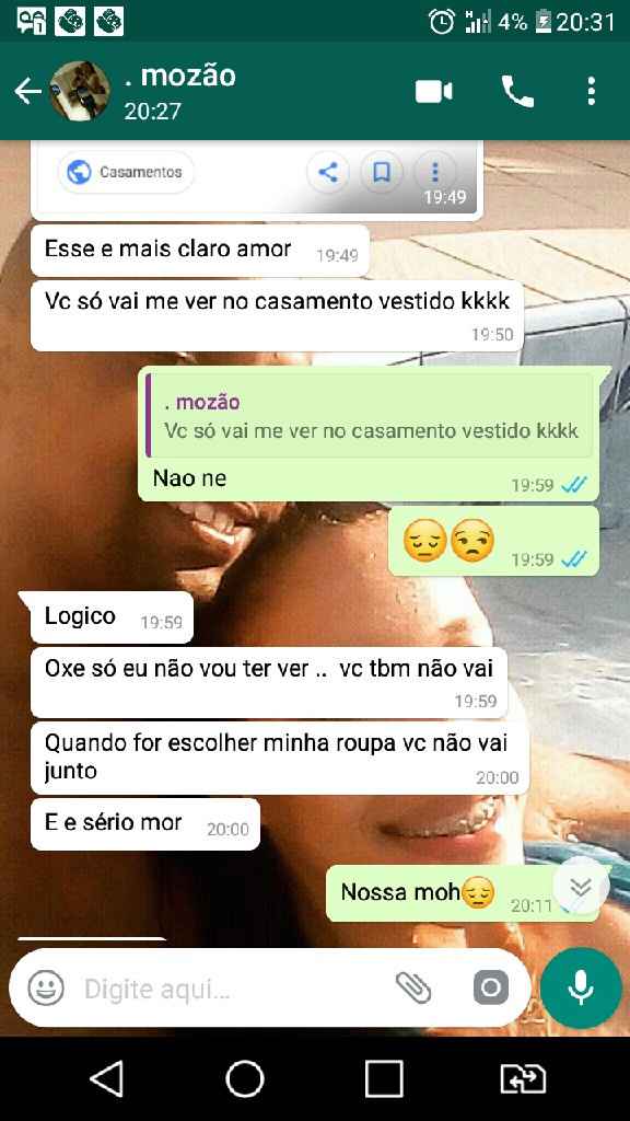 o noivo inventou que eu não irei ver a roupa dele e agora? - 1