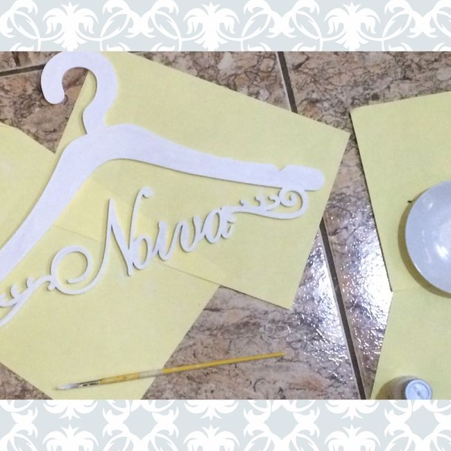 Meu cabide de noiva! #personalizei - 2