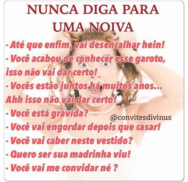 Nunca diga essas palavras para uma noiva !! - 1