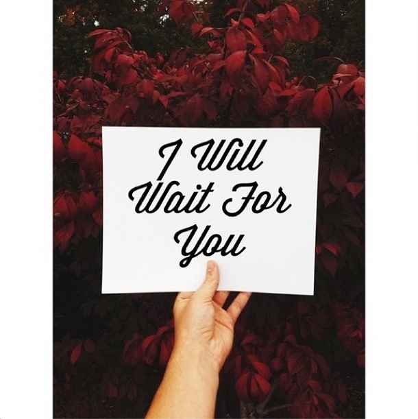 Vou esperar por você