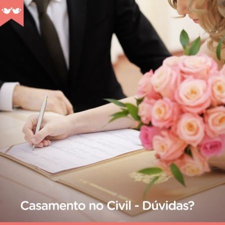 Casamento Civil - Dúvidas