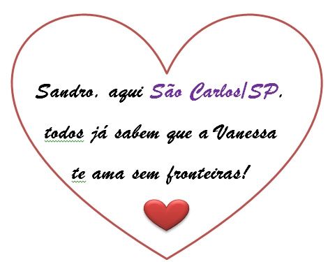 Amor sem fronteiras da Noivinha Vanessa