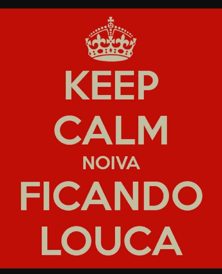 Tem noiva ficando louca! - 2