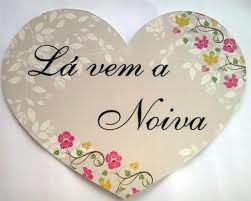 Placa lá vem a noiva
