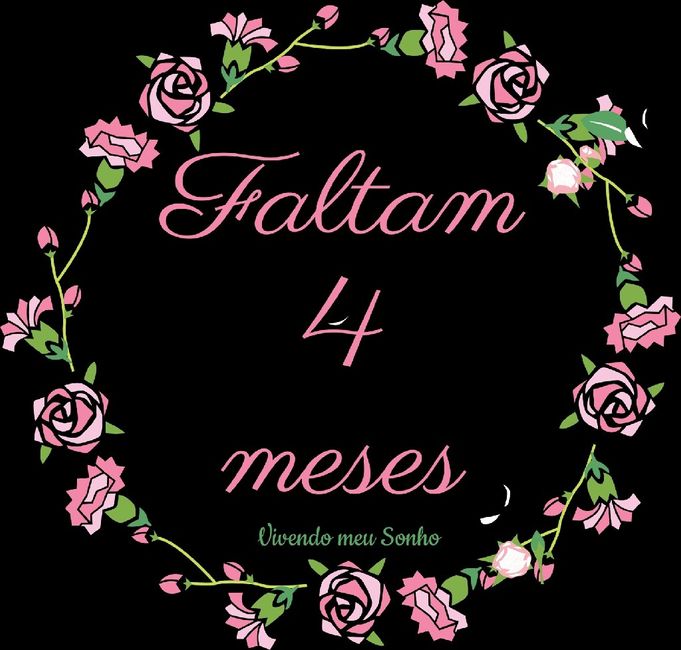 #faltam 4 meses - 2
