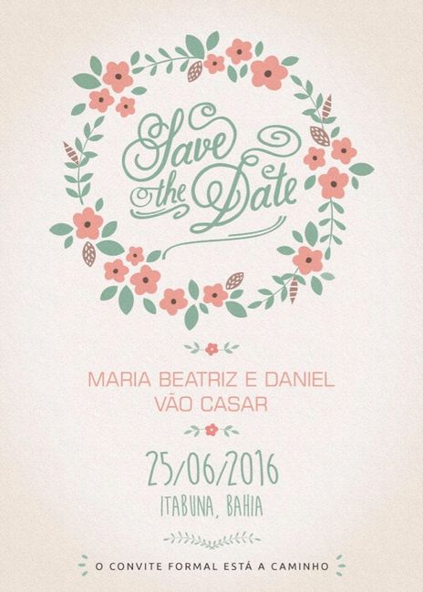 Meu save the date *vem ver* - 1