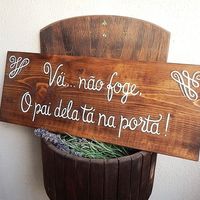 Plaquinha "Não foge"