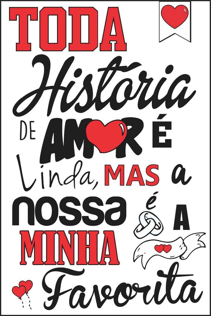 "Toda história de amor é linda, mas a nossa é a minha favorita".