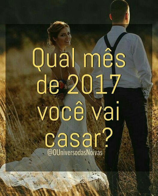 Qual será o mês de vocês noivinhas? - 1