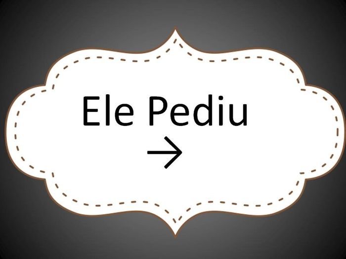 Ele pediu