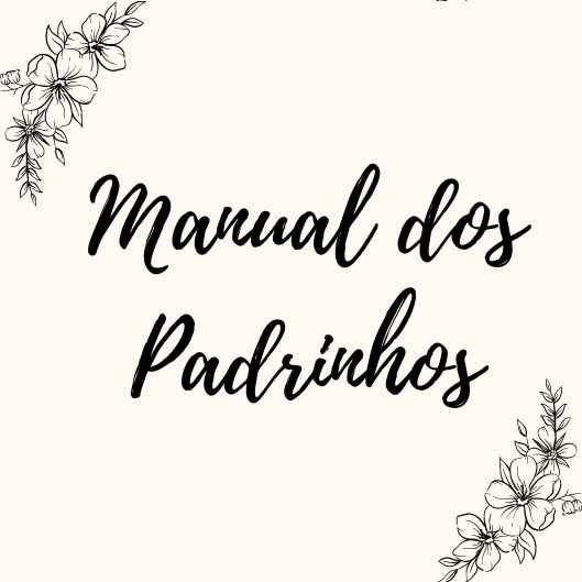 Meu Manual dos Padrinhos 💙 - 1