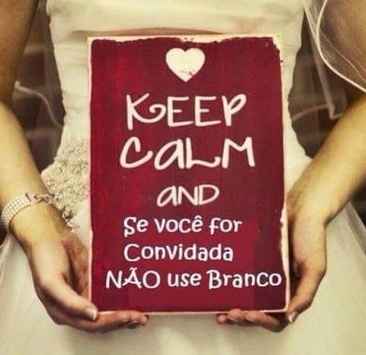 Convidados de branco , proibir ? - 1