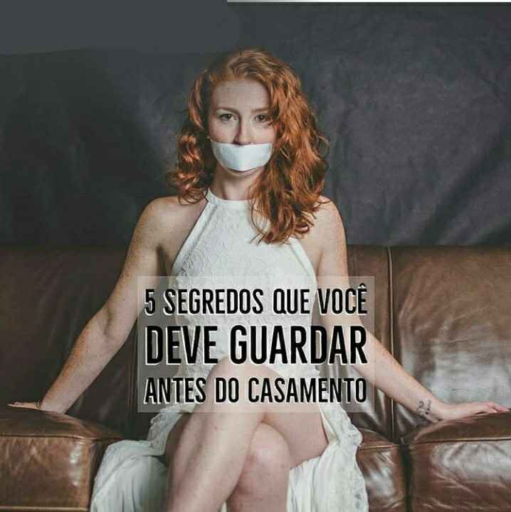 Alguns Segredos que você deve guarda antes do casamento ❤ - 1