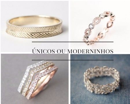 ou únicos e moderinhos...