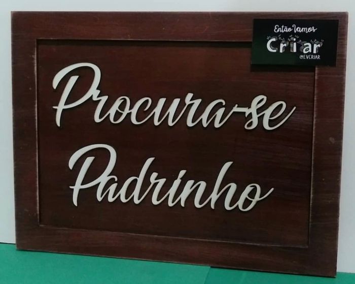 Placa para madrinha - 1