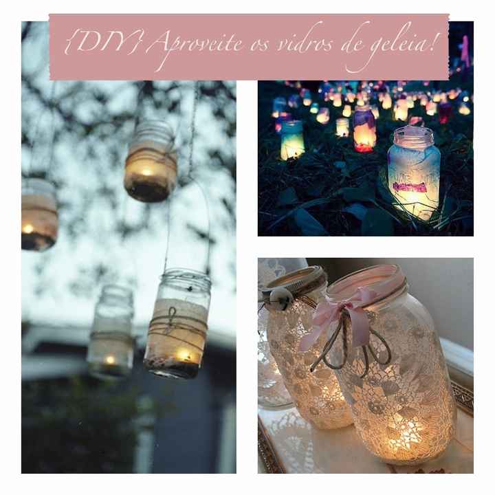 Potes de geleias = linda decoração.