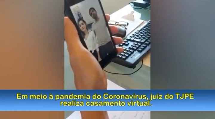 Em tempos de coronavírus: juiz realiza casamento por WhatsApp, em Pernambuco - 1