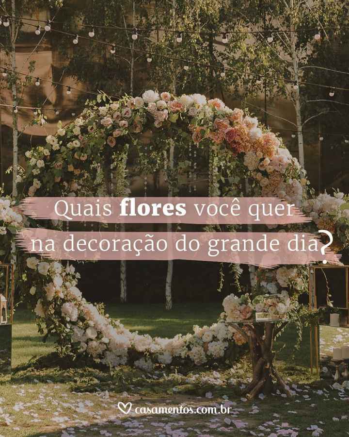 Quais flores você quer na decoração do grande dia? 🌻 - 1