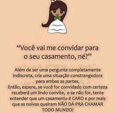  Tem pessoas se convidando pro casamento de vocês? o que vocês fazem? - 1