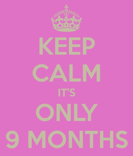 Keep Calm, Faltam 9 MESES!!