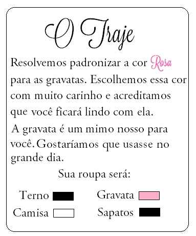 O traje...