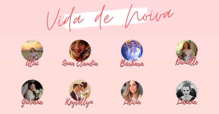 30 Coisas sobre a vida de noiva que ninguém te conta, mas nossas Destacadas contam! - 1