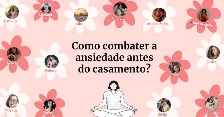 25 Dicas de noivas para lidar com a ansiedade antes do casamento - 1