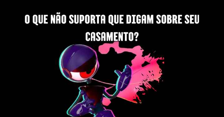 Jogo da discórdia: o que não suporta que digam sobre seu casamento? - 1
