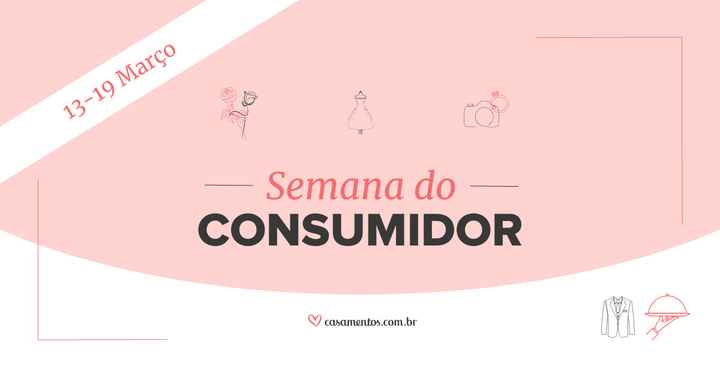 Semana do Consumidor: tá rolando PROMOÇÃO aqui! 👇 - 1