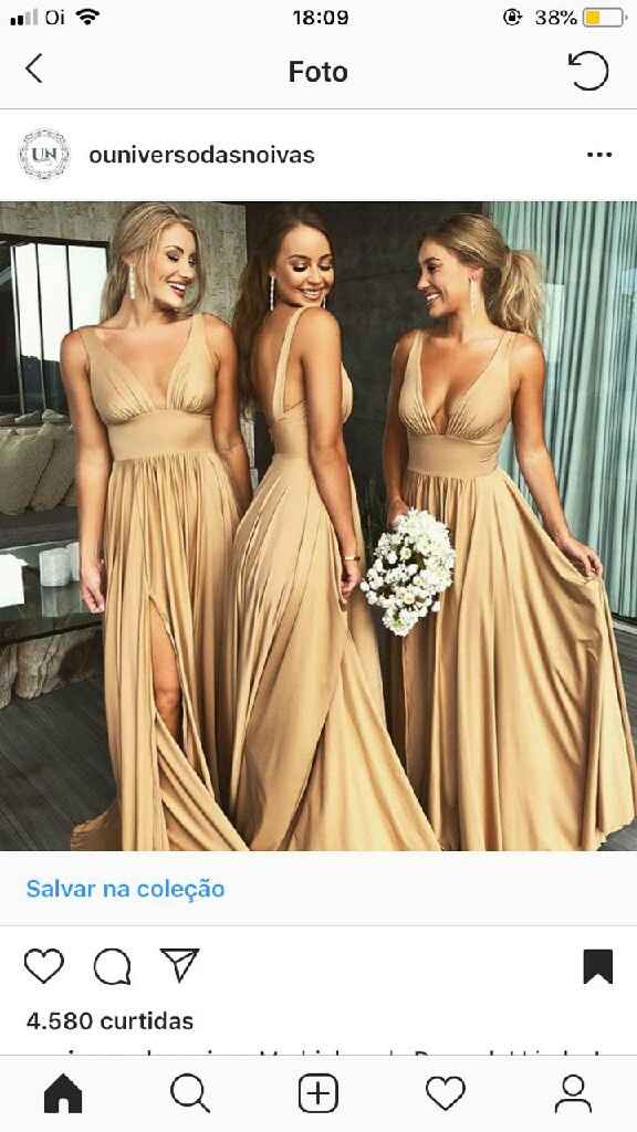 Minha Inspiração para o vestido das madrinhas, e a Rainha minha mãe de dourado - 8