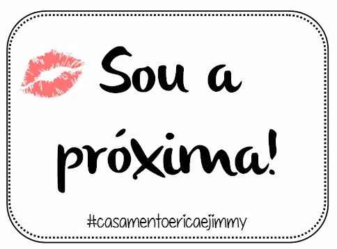 Sou a próxima!