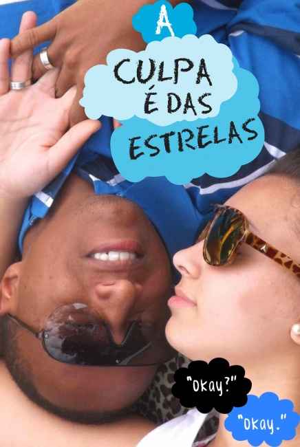 A culpa é das Estrelas